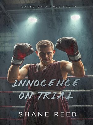 cover image of Innocence On Trial